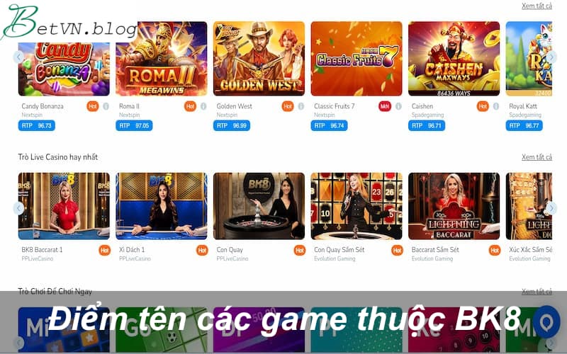 Điểm tên các game thuộc BK8