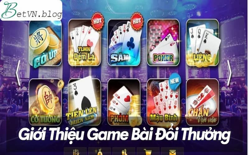 Game bài đổi thưởng là gì