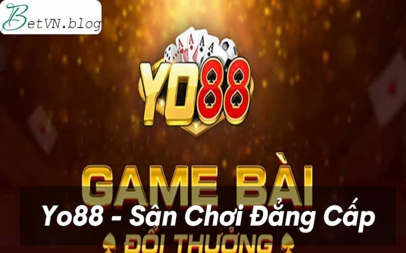 Ưu điểm khi chơi game bài đổi thưởng tại Yo88